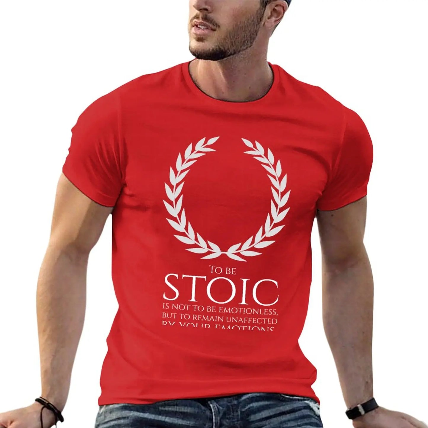T-Shirt Stoïc -Stoïcisme – Être stoïque, ce n’est pas être sans émotion, mais rester insensible à vos émotions.
